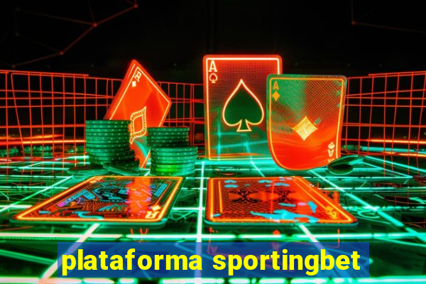 plataforma sportingbet